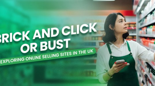 Brick and Click or Bust: Exploring Online Selling Sites in the UK