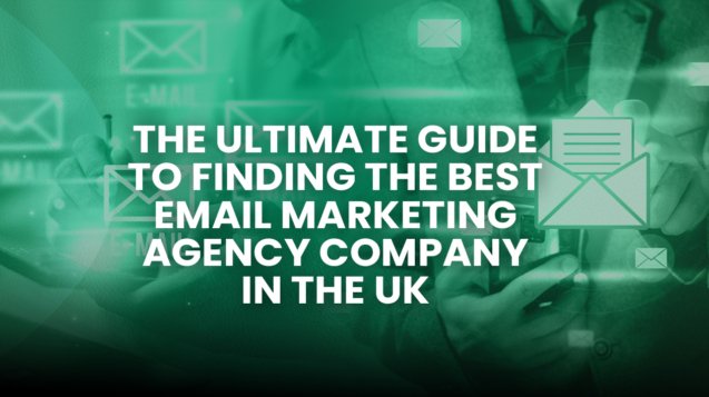 Email marketing agency company uk