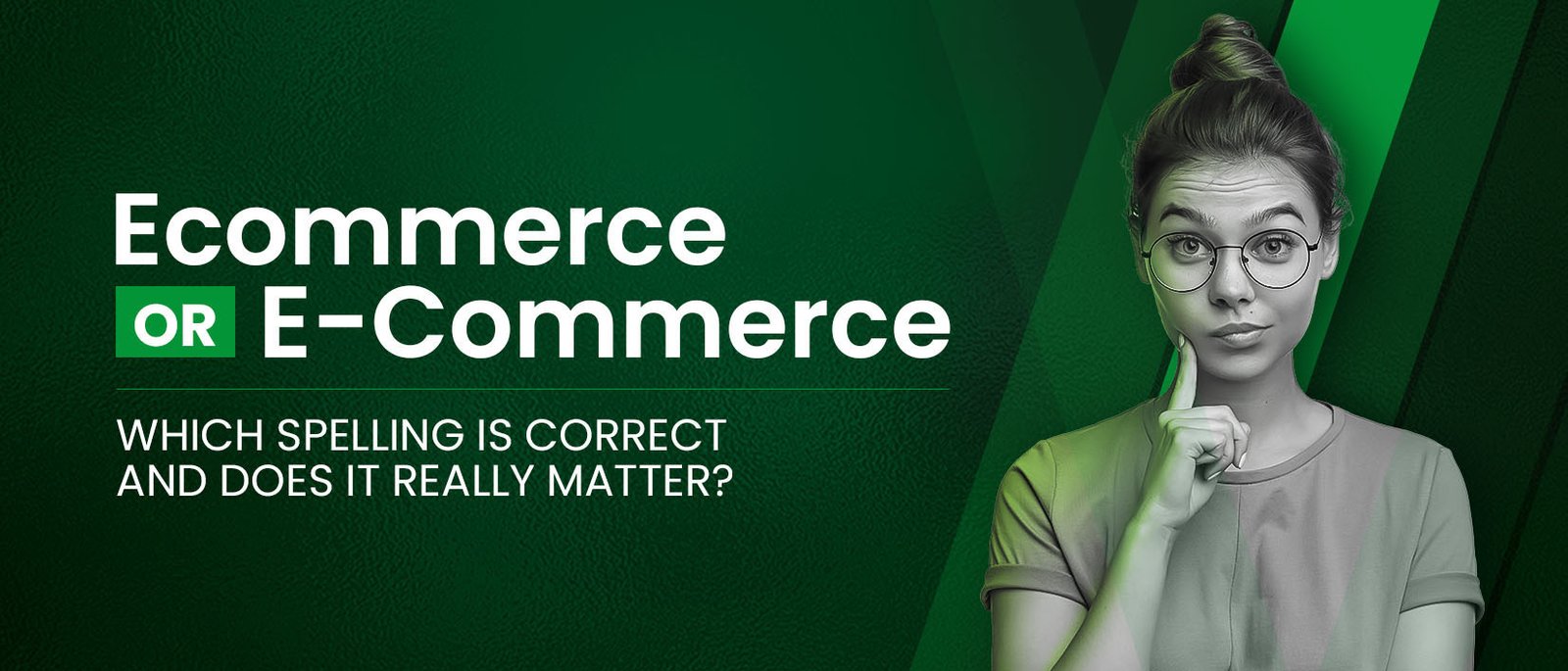 Ecommerce or E-Commerce