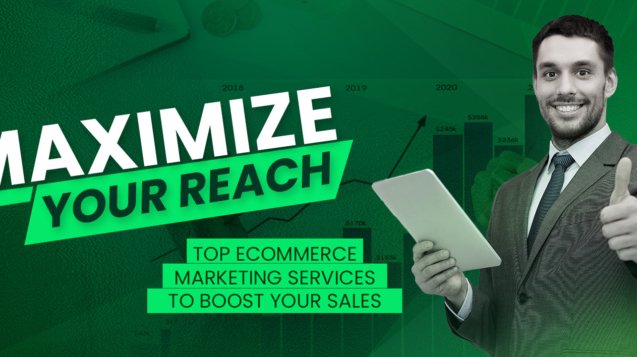 Ecommerce Marketing Services